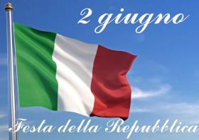 2 GIUGNO  FESTA DELLA REPUBBLICA ITALIANA